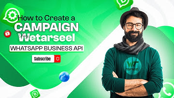 How to Create Campaigns in WeTarseel Marketing Platform using WhatsApp Business API