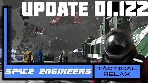 Space Engineers - Update 01.122 - Hitler Edition - Tac~Relax