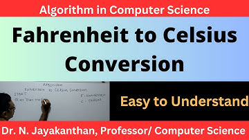 Algorithm to Convert Fahrenheit to Celsius