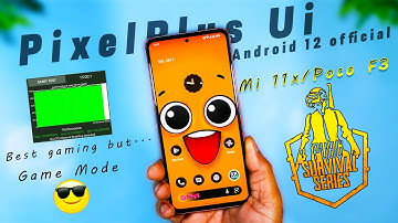 Best ? Pixel Plus Ui 4.0 for Mi 11x/Poco F3 | INSTALL PixelPlus Ui 4.0 | Best Performance on Mi 11x