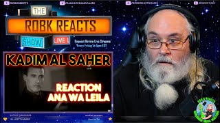 Canadian Reaction - Kadim Al Saher - Ana Wa Leila - Requested كاظم الساهر  انا وليلى