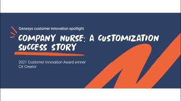 Company Nurse: A customization success story
