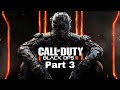 CALL OF DUTY BLACK OPS 3 PS4 WALKTHROUGH PART 3