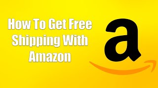 How To Get Free Shipping With Amazon screenshot 1