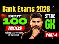 Bank Exams 2026 Static GK | Top 100 Static GK Questions Part -4 | By Vaibhav Sir