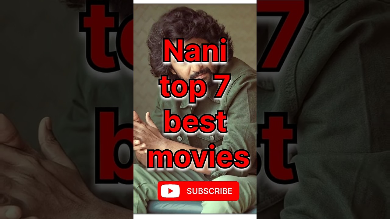 Nani top 5 best movies 