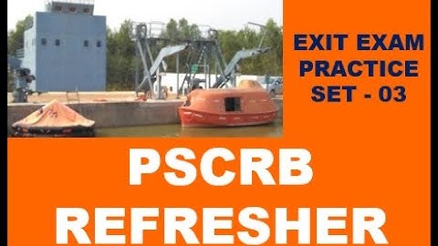 PSCRB Refresher Exit Exam Practice Questions - Set 03