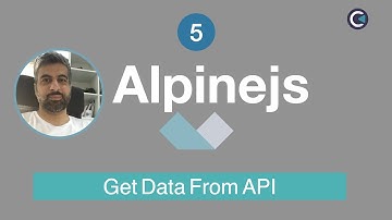 Learn Alpinejs by Projects - part 5 - Get Data from API