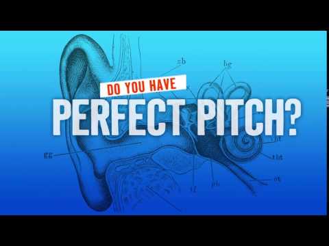 Do You Have Perfect Pitch