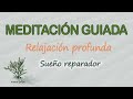Meditación GUIADA para ENTRAR EN RELAJACION PROFUNDA y DISFRUTAR de un SUEÑO REPARADOR | Amitaba