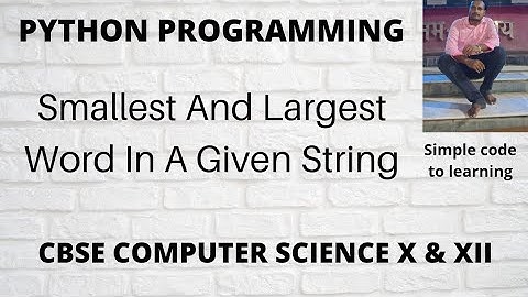 Python Program to  Find smallest and largest word in a given string (Hindi)