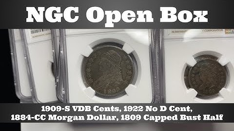 NGC Open Box - 1909-S VDB, 1914-D, 1922 No D Lincoln Wheat Cents, 1884-CC Morgan, 1809 Half, & More