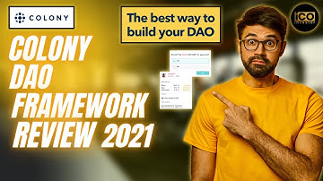 Colony DAO Framework Review 2021 | What is Colony Protocol