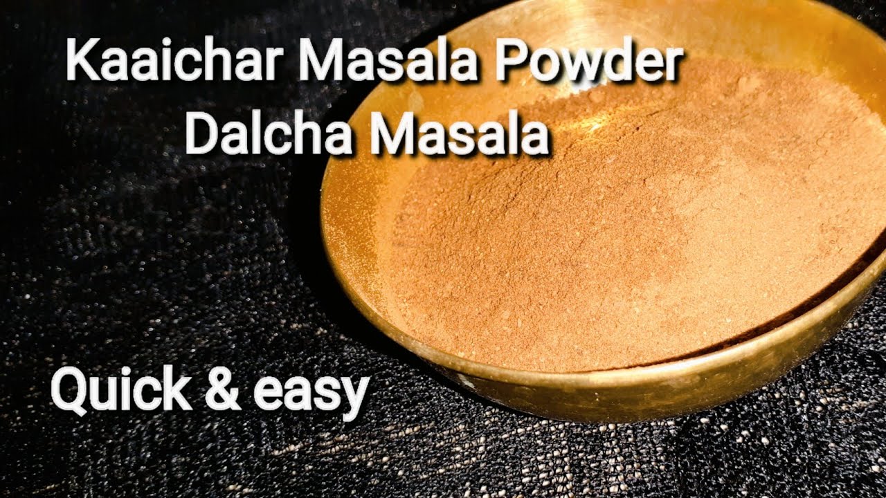 Kaaaichar masala powder Dalcha Masala powder Homemade Dalcha masala