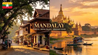 Discovering Mandalay Myanmar,Rustic Streets,Royal Palace & meeting Refugees by the Irrawaddy river🇲🇲