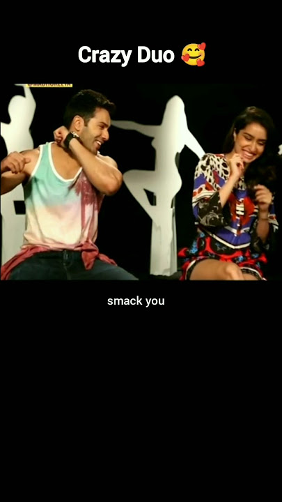 Shraddha and Varun cute and funny moments 🥰 #shraddhakapoor #varundhawan #shortsfeed #shorts