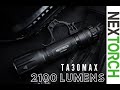 NEXTORCH TA30 MAX- 2100 Lumens MAX output