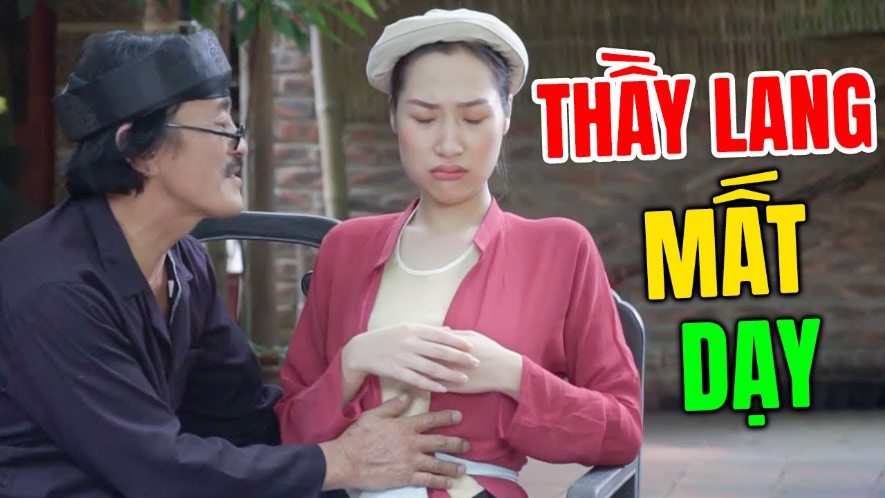 Hài Tết 2026 Hay Nhất | THẦY LANG MẤT DẠY | Cười Vỡ Bụng Với Hài Dân Gian Mới Nhất 2026