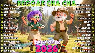 Disco Cha Cha Mix 🤗 Nonstop Reggae Cha Cha Hits 💛 Relaxing Music