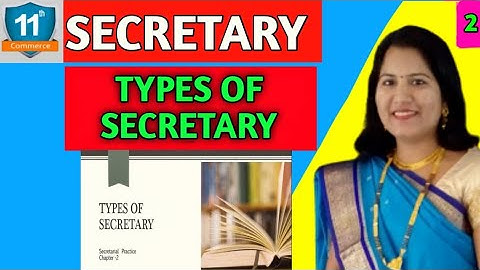 Secretary Chapter 1,(SP) Class 11 Commerce Part 2 Megha Sali Mam