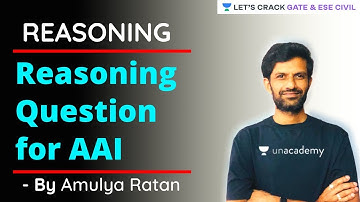 Reasoning Questions for AAI | Arithmetic | GATE/ESE 2021 Exam Preparation | Amulya Ratan
