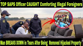 WATCH: Top SAPS Officer Comforts Crying Illegal Foreigner After Hijacked Property Raid