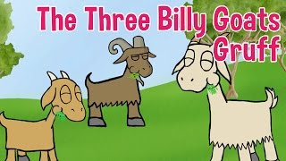 The Three Billy Goats Gruff  Animated Fairy Tales for Children