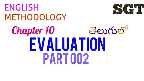 Evaluation in English language Part 002 I SGT English Methodology in Telugu