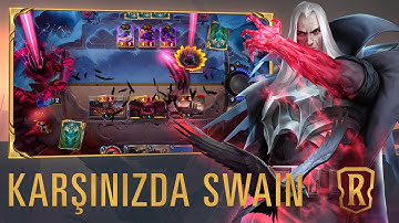 Karşınızda Swain | Yeni Şampiyon - Legends of Runeterra
