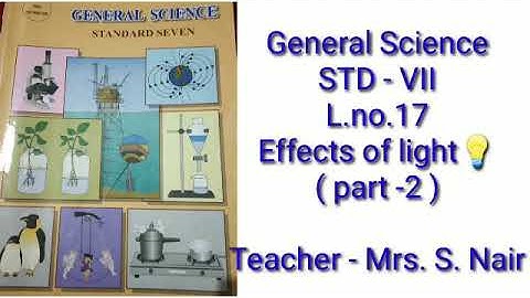 L.no.17 Effects of Light ( part - 2 )