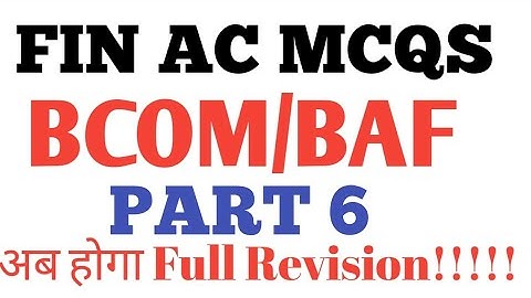 FA MCQS Part 6 | Financial Accounting MCQS SEM V | Expected MCQS of FA | By Rahul Mohile