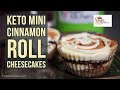 Keto Mini Cinnamon Roll Cheesecakes #KETODESSERTS #KETORECIPES #KETODESSERTS #LOWCARBDESSERTS