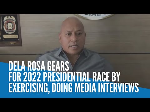 Dela Rosa gears for 2022 presidential race by exercising, doing media interviews