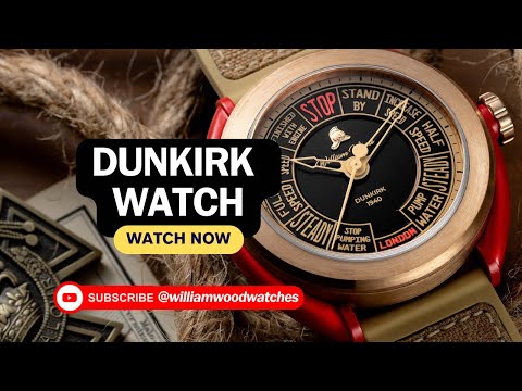 William Wood Watches Dunkirk Watch