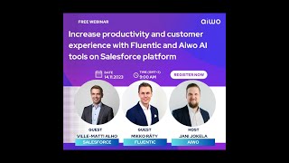 Aiwo Webinar Increase Productivity And Customer Experience With Fluentic And Aiwo On Salesforce