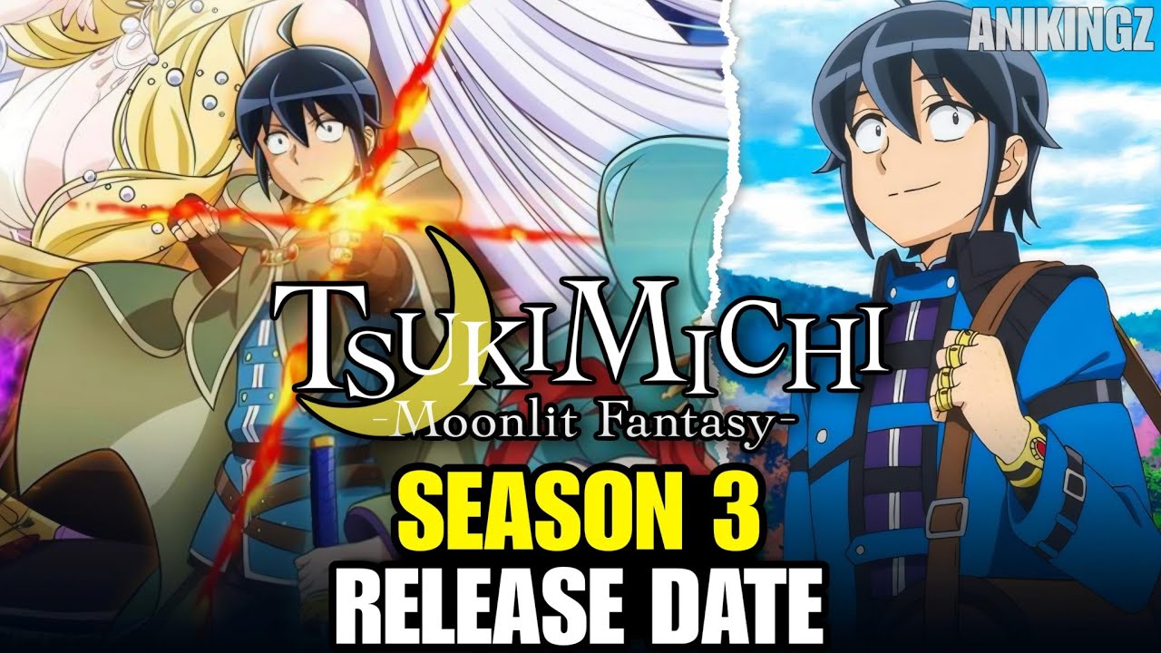 Tsukimichi moonlit fantasy Season 3 Release Date & Everything You Need ...