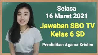 Kunci Jawaban SBO TV Kelas 6 SD Selasa 16 Maret 2021