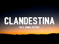 JVSTIN - CLANDESTINA (TikTok Remix) LYRICS