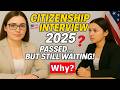 Real US Citizenship Interview 2025 – Passed Tests but Pending Approval (More Proof Required)