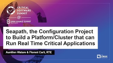 Seapath, the Configuration Project to Build a Platform/Cluster... - Aurélien Watare & Florent Carli