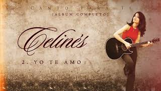 Celinés - Canto para ti (Full Album)