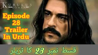 Kurulus Usman Episode 28 Trailer In Urdu | Kurulus Usman Episode 28 Urdu Subtitles | Kurulus Usman
