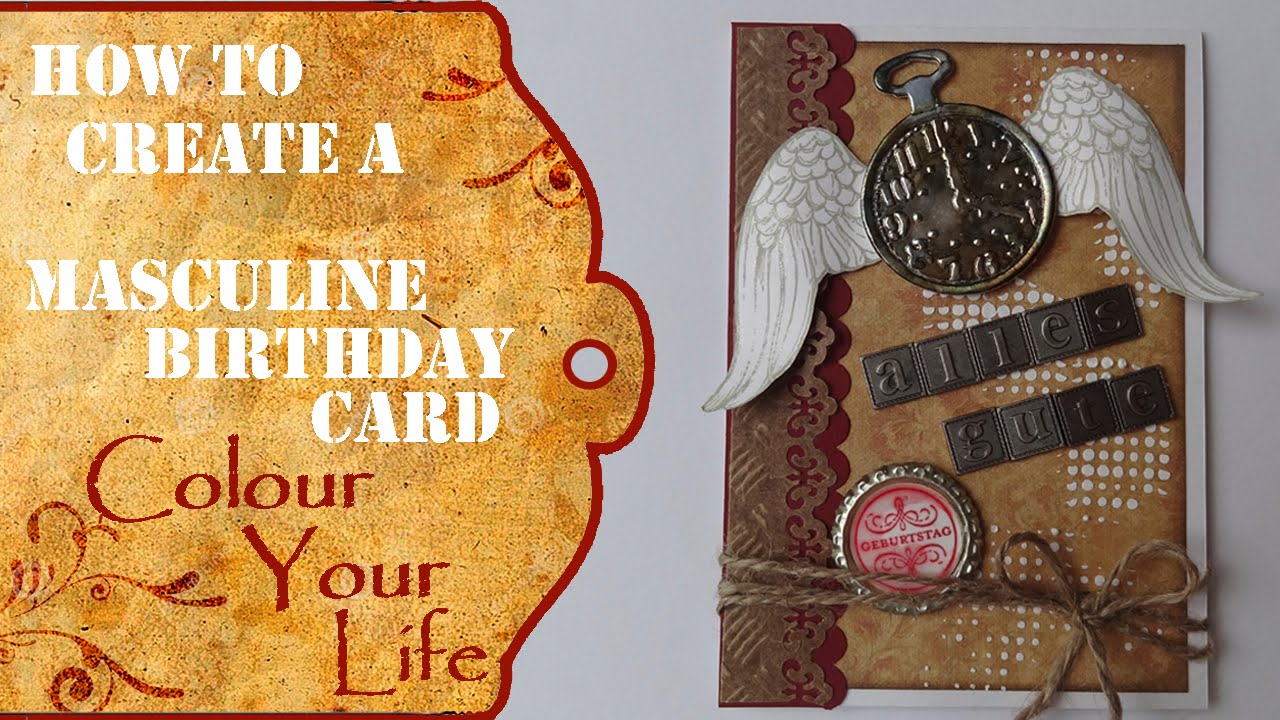 How to create a masculine birthday card - Time flies