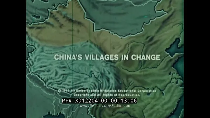 CHINA'S VILLAGES IN CHANGE  1967 DOCUMENTARY FILM  PEOPLE'S REPUBLIC OF CHINA RURAL LIFE XD12204 - DayDayNews