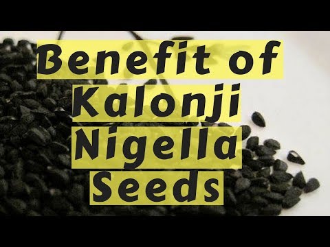 9 Health Benefits of KALONJI NIGELLA SEEDS