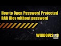 How to Open Password Protected RAR or ZIP File without Password in Windows