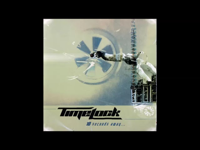 Time Lock - 10 Seconds Away 2004 (Full Album) class=