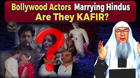 Zijn deze BOLLYWOOD-moslimacteurs KAFIR omdat ze met HINDU
