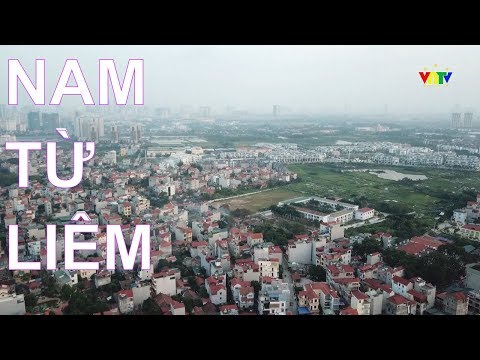 Nam Từ Liêm Thuộc Quận Nào - Flycam 🔴 Quận Nam Từ Liêm TP.  Hà Nội ✅  bản đồ quy hoạch quận nam từ liêm