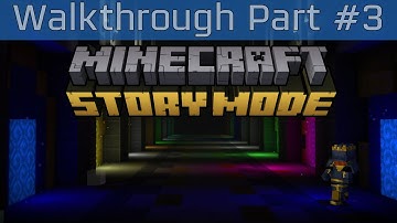 Minecraft: Story Mode - Episode 7: Access Denied Walkthrough Part #3 [HD 1080P/60FPS]